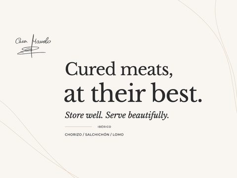 Cured meats, at their best. Store well. Serve beautifully. chorizo, salchichón, lomo. Casa Manolo guide.