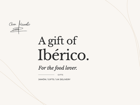 A gift of Ibérico. For the food lover. jamón, gifts, uk delivery. Casa Manolo guide.